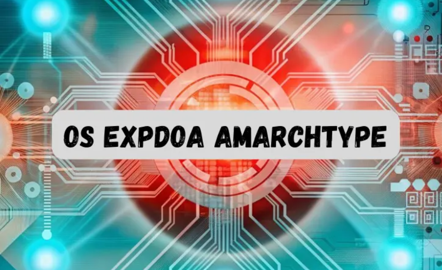 OS Expdoa Amarchtype: Revolutionizing System Integration For Modern Businesses